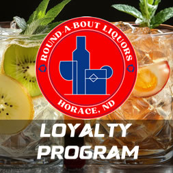 Loyalty liquor program in Horace, North Dakota.
